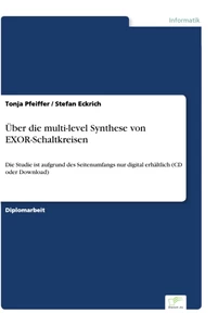 Titel: Über die multi-level Synthese von EXOR-Schaltkreisen