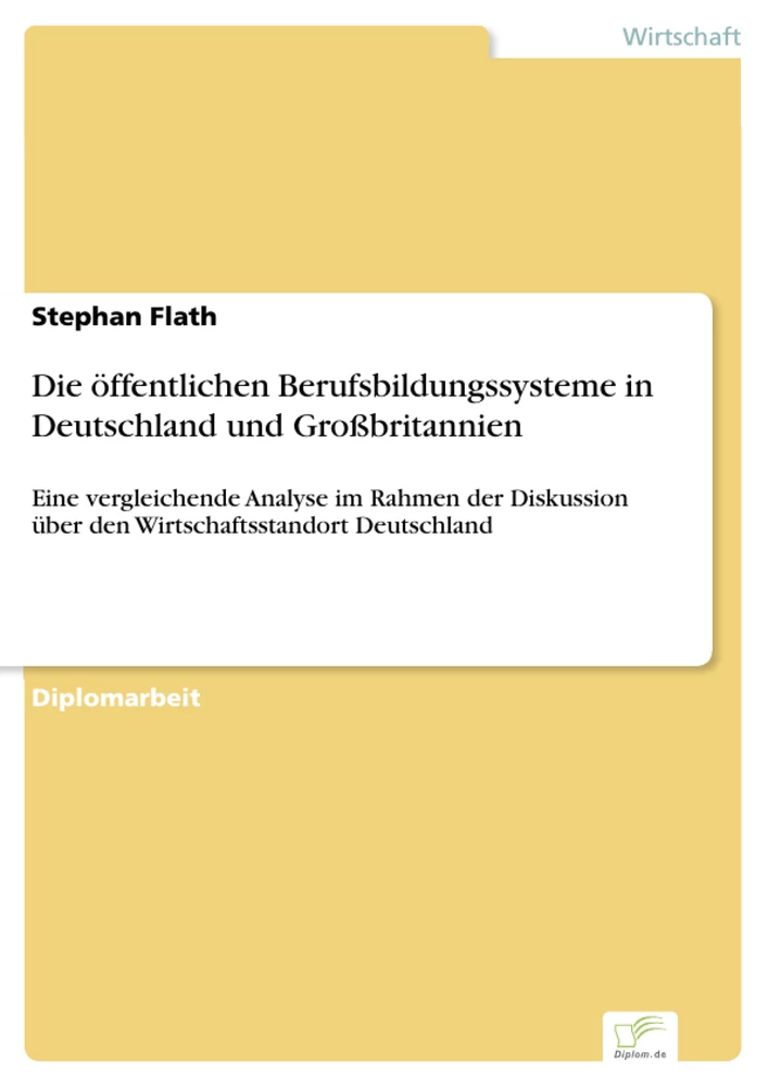 Titel: Die öffentlichen Berufsbildungssysteme in Deutschland und Großbritannien
