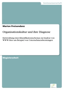 Titel: Organisationskultur und ihre Diagnose