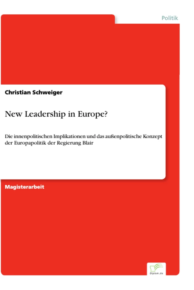 Titel: New Leadership in Europe?