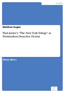 Paul Auster S The New York Trilogy As Postmodern Diplom De