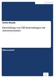 Titel: Entwicklung von CBT-Anwendungen mit Autorensystemen