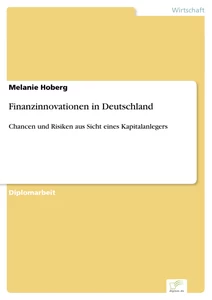 Titel: Finanzinnovationen in Deutschland