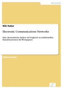 Titel: Electronic Communications Networks