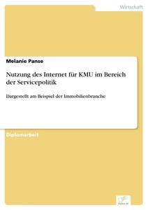 Titel: Nutzung des Internet für KMU im Bereich der Servicepolitik