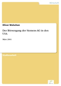 Titel: Der Börsengang der Siemens AG in den USA