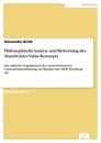 Titel: Philosophische Analyse und Bewertung des Shareholder-Value-Konzepts