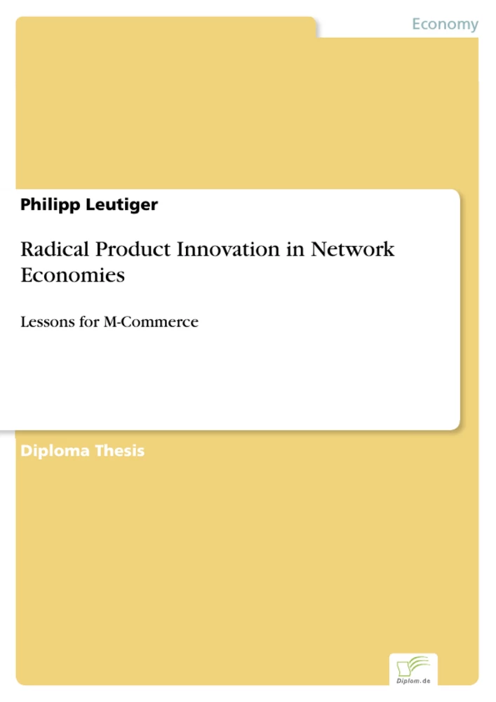 Titel: Radical Product Innovation in Network Economies