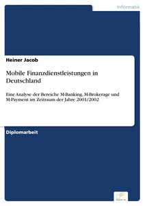 Titel: Mobile Finanzdienstleistungen in Deutschland
