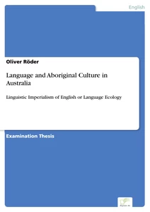 Titel: Language and Aboriginal Culture in Australia