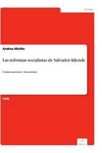 Titel: Las reformas socialistas de Salvador Allende