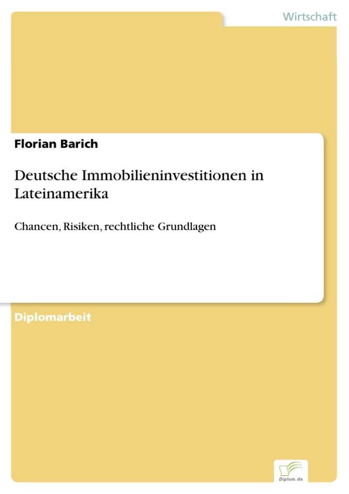 Titel: Deutsche Immobilieninvestitionen in Lateinamerika