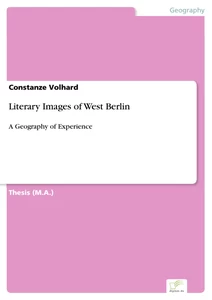 Titel: Literary Images of West Berlin