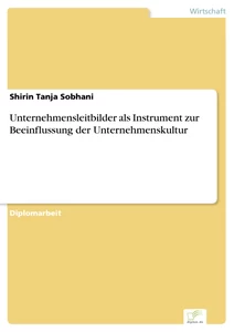 titel unternehmensleitbilder als instrument zur beeinflussung der unternehmenskultur - Unternehmensleitbild Beispiel titel unternehmensleitbilder als instrument zur beeinflussung der unternehmenskultur - Unternehmensleitbild Beispiel