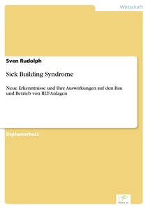 Titel: Sick Building Syndrome