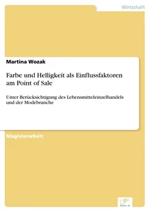 wirkung von farben menschliche emotionen anwendung im raum, farbe und helligkeit als einflussfaktoren am point of sale, Design ideen