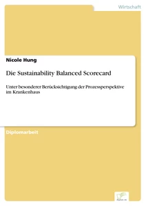Titel: Die Sustainability Balanced Scorecard