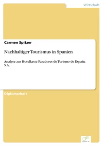 Titel: Nachhaltiger Tourismus in Spanien