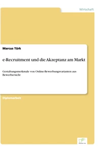 Titel: e-Recruitment und die Akzeptanz am Markt