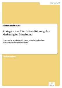 Titel: Strategien zur Internationalisierung des Marketing im Mittelstand