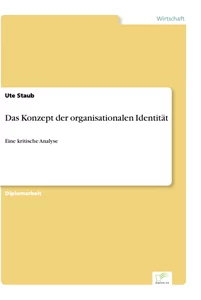 Titel: Das Konzept der organisationalen Identität