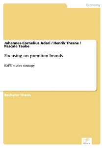 Titel: Focusing on premium brands