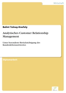 Titel: Analytisches Customer Relationship Management