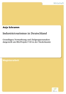Titel: Industrietourismus in Deutschland