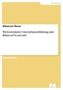 Titel: Wertorientierte Unternehmensführung und Balanced Scorecard