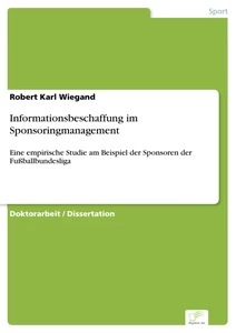 Titel: Informationsbeschaffung im Sponsoringmanagement