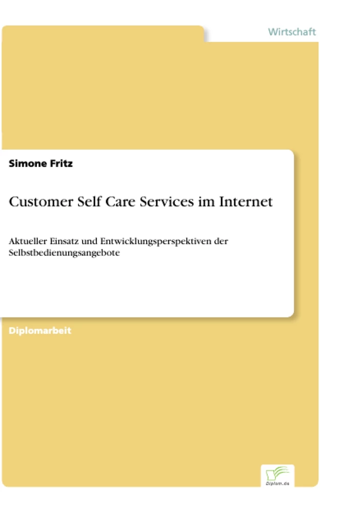 Titel: Customer Self Care Services im Internet