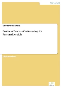 Titel: Business Process Outsourcing im Personalbereich