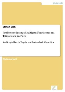 Titel: Probleme des nachhaltigen Tourismus am Titicacasee in Perú