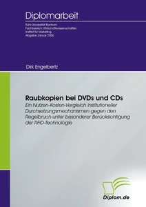 Titel: Raubkopien bei DVDs und CDs