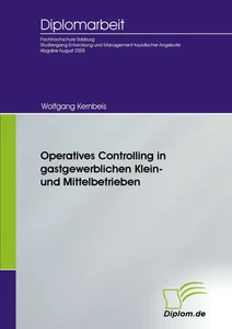 Titel: Operatives Controlling in gastgewerblichen Klein- und Mittelbetrieben