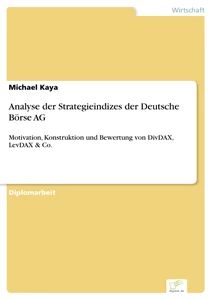 Titel: Analyse der Strategieindizes der Deutsche Börse AG