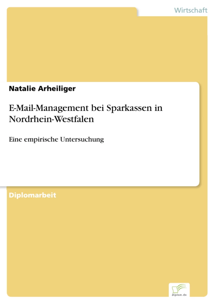 Titel: E-Mail-Management bei Sparkassen in Nordrhein-Westfalen
