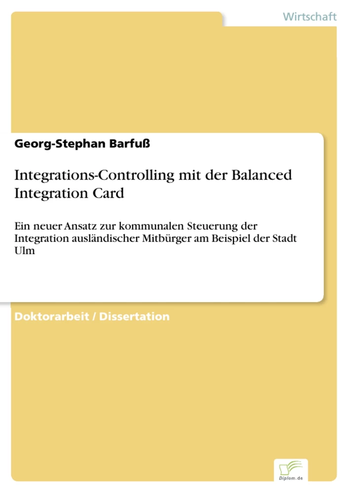 Titel: Integrations-Controlling mit der Balanced Integration Card