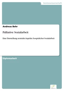 Titel: Palliative Sozialarbeit