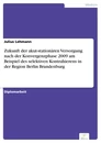Titel: Zukunft der akut-stationären Versorgung nach der Konvergenzphase 2009 am Beispiel des selektiven Kontrahierens in der Region Berlin Brandenburg