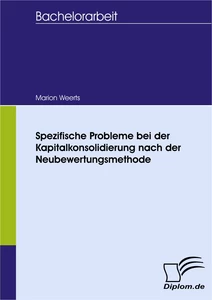 Die Behandlung des Goodwill im Konzernabschluss nach HGB und IAS/ IFRS (German Edition)