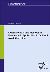 Titel: Quasi-Monte Carlo Methods in Finance with Application to Optimal Asset Allocation