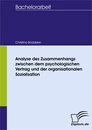 Titel: Analyse des Zusammenhangs zwischen dem psychologischen Vertrag und der organisationalen Sozialisation