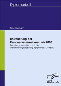 Titel: Besteuerung der Personenunternehmen ab 2008