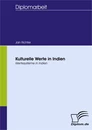 Titel: Kulturelle Werte in Indien