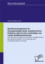 Titel: Quartiersmanagement als Lösungsstrategie akuter sozialräumlicher Probleme oder für eine nachhaltige und soziale Stadtteilentwicklung?
