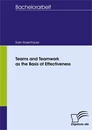 Titel: Teams and Teamwork as the Basis of Effectiveness