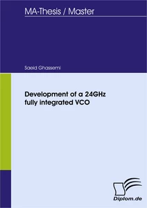 Titel: Development of a 24GHz fully integrated VCO