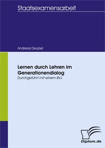 Titel: Lernen durch Lehren im Generationendialog