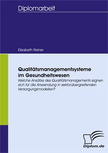 Qualitätsmanagementsysteme Im Gesundheitswesen - 